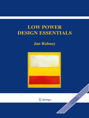 cover image of Low Power Design Essentials